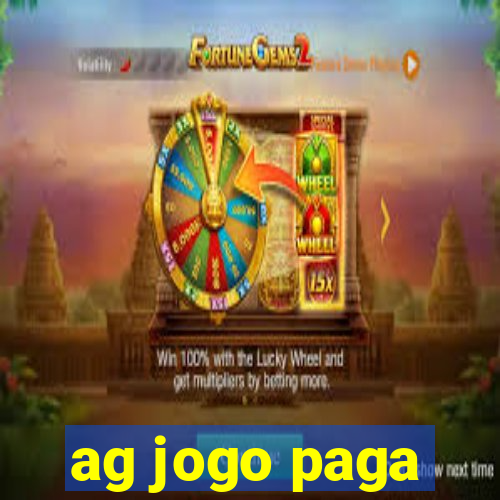 ag jogo paga