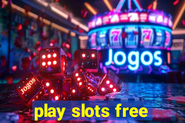 play slots free