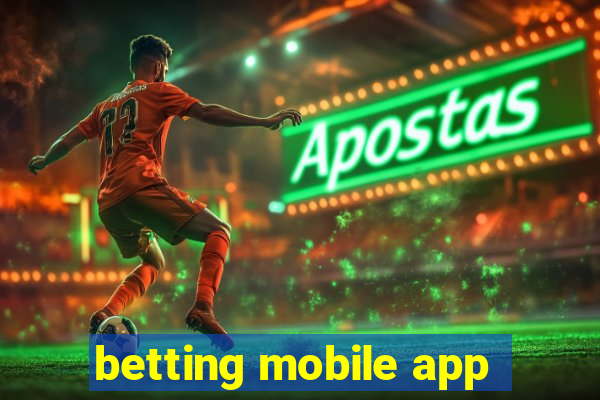 betting mobile app