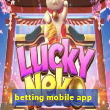 betting mobile app