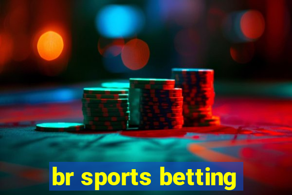 br sports betting