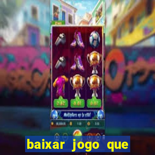 baixar jogo que ganha dinheiro no pix