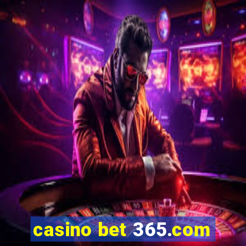 casino bet 365.com