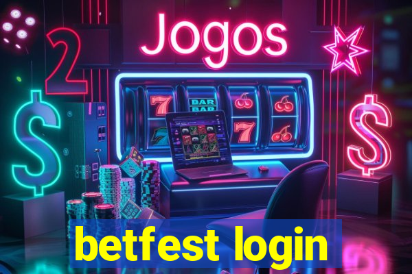 betfest login