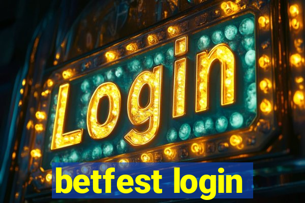 betfest login