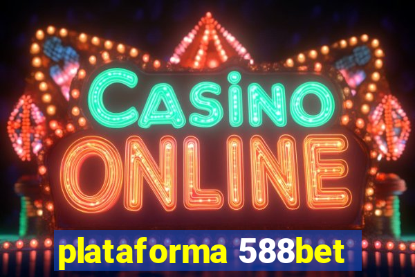 plataforma 588bet