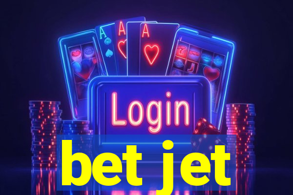 bet jet