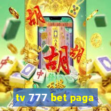 tv 777 bet paga