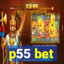 p55 bet