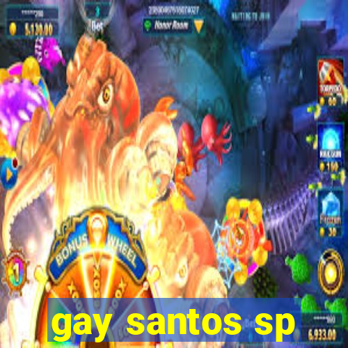 gay santos sp