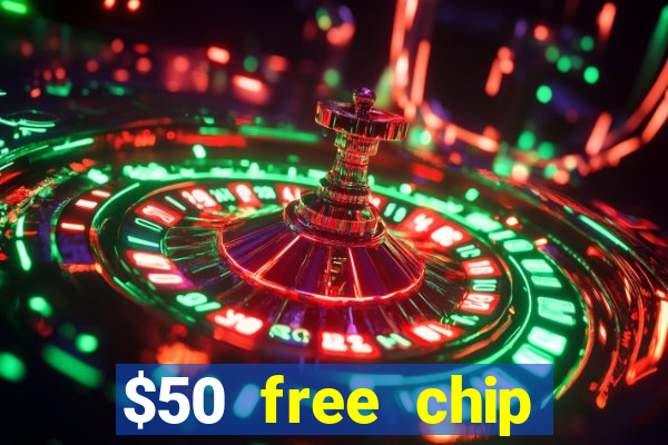 $50 free chip casino australia