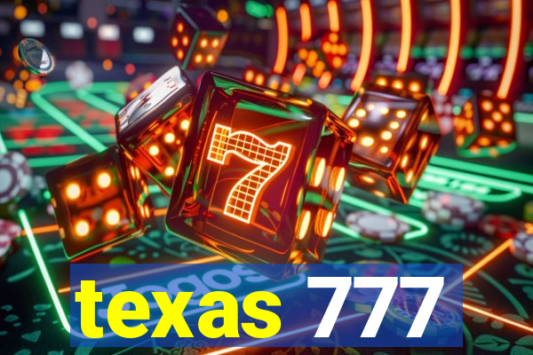 texas 777