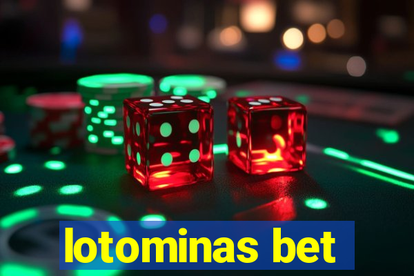 lotominas bet