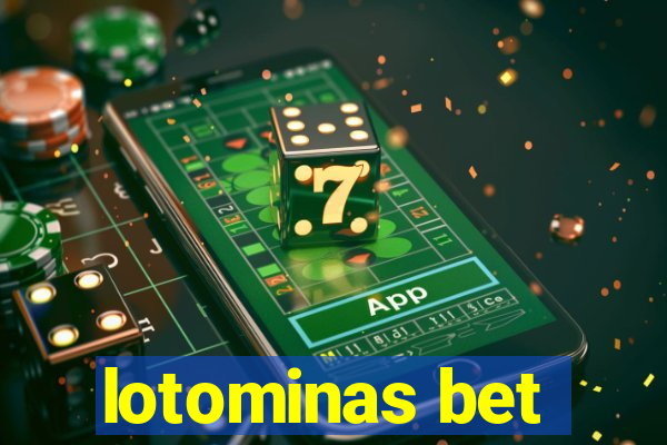 lotominas bet