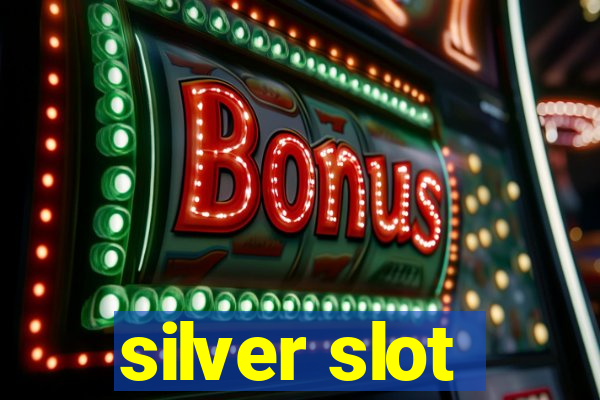 silver slot