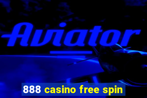 888 casino free spin