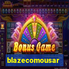 blazecomousar