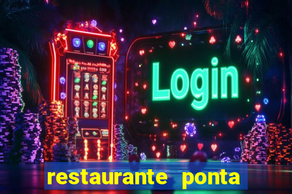 restaurante ponta da praia