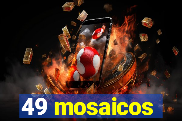 49 mosaicos