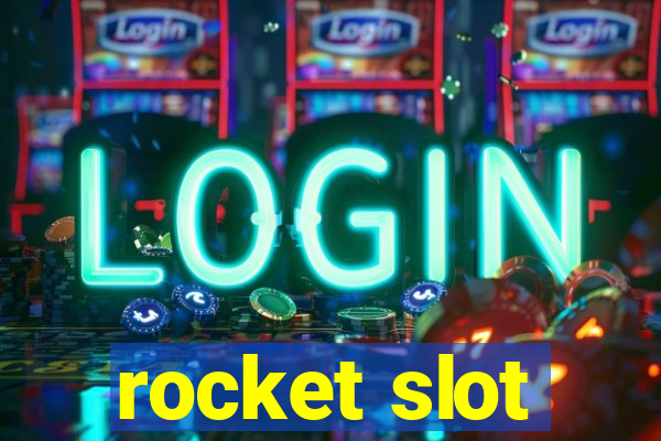 rocket slot