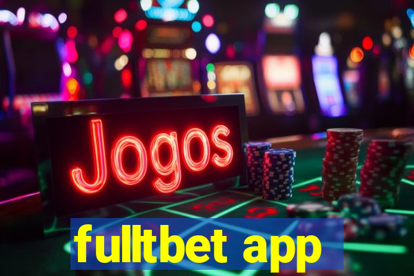 fulltbet app