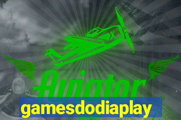 gamesdodiaplay