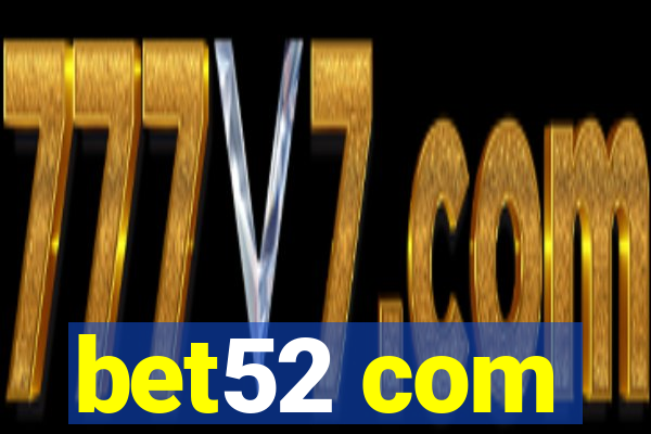 bet52 com