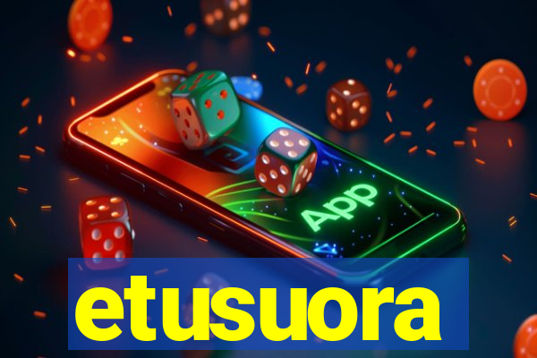 etusuora