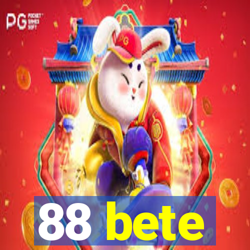 88 bete