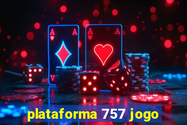 plataforma 757 jogo