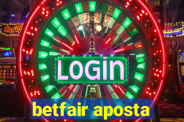 betfair aposta