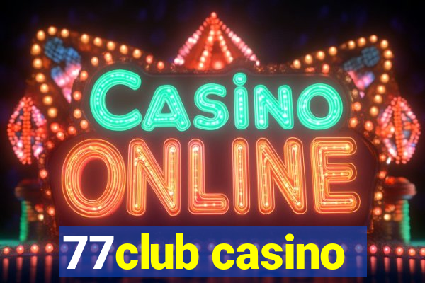 77club casino