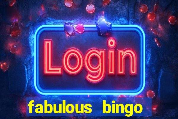 fabulous bingo bonus code