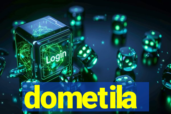 dometila