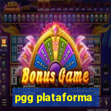 pgg plataforma