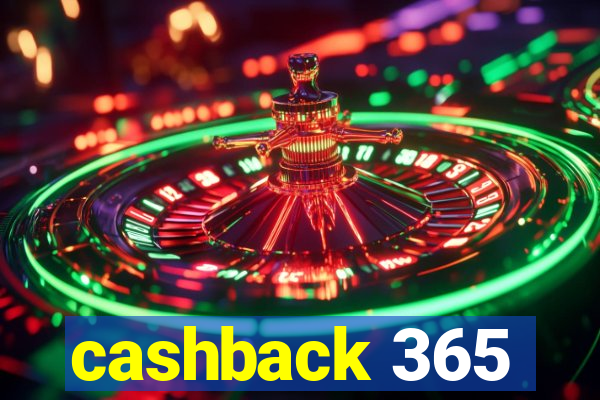 cashback 365