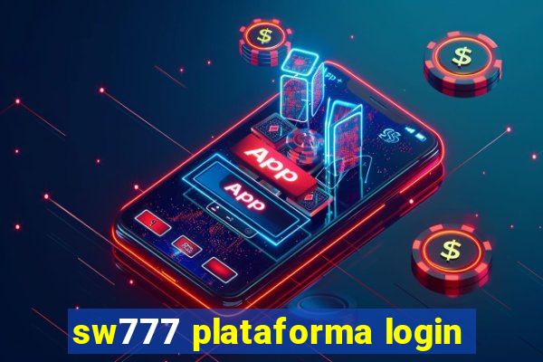 sw777 plataforma login