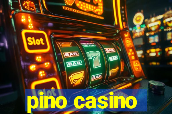 pino casino