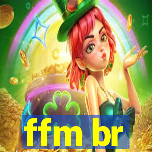 ffm br