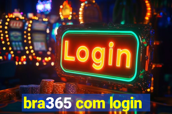 bra365 com login