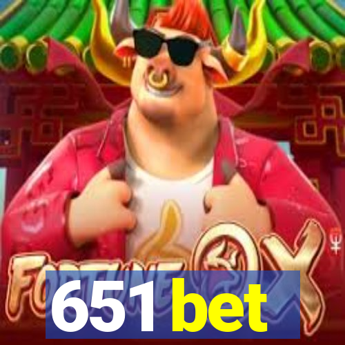 651 bet