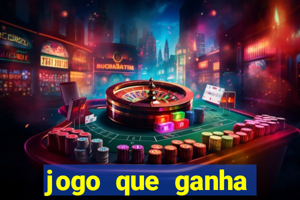 jogo que ganha dinheiro sem aposta