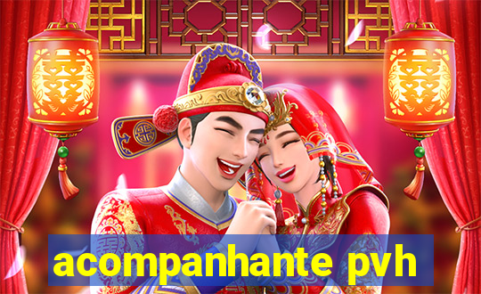 acompanhante pvh