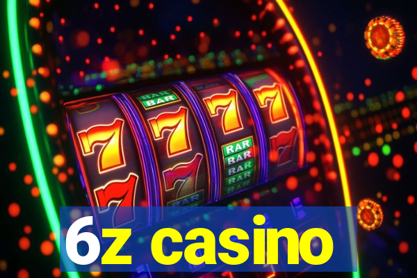 6z casino