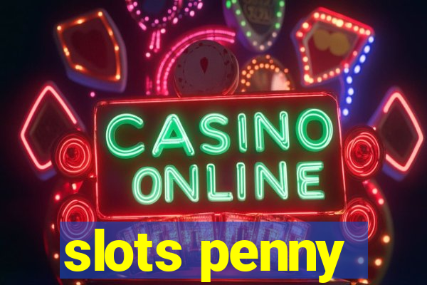 slots penny