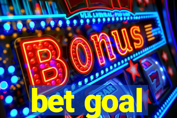 bet goal