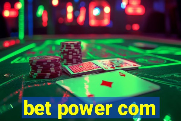 bet power com