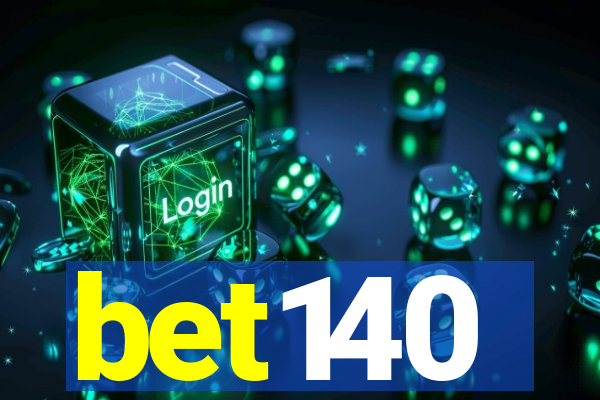 bet140