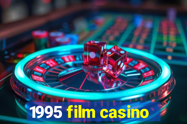 1995 film casino