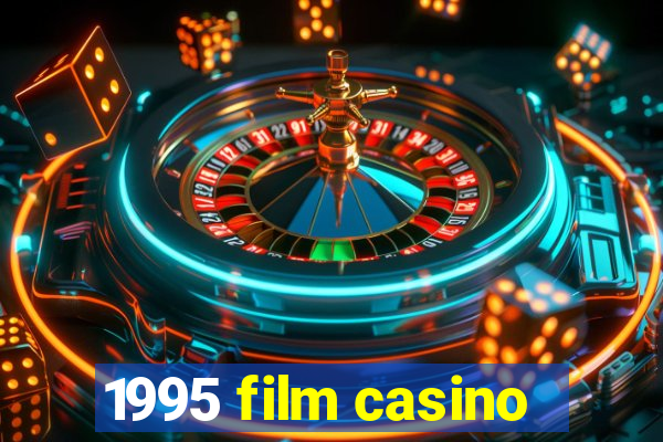 1995 film casino